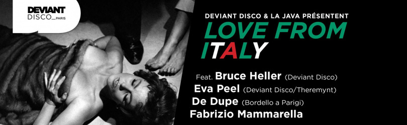 Deviant Disco présente Love from Italy feat. Fabrizio Mammarella