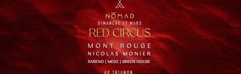 NŌMAD - Red Circus - Social Group ✘ La Lilloise