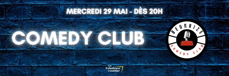 COMEDY CLUB - Beunaize Comedy Club
