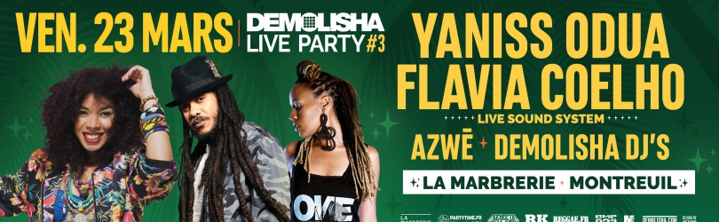 Demolisha Live Party 3 ft. Yaniss Odua, Flavia Coelho (sound system), Azwè