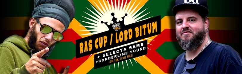 RAS CUP / LORD BITUM / SELECTA SAMB / BORDELINE SOUND SYSTEM