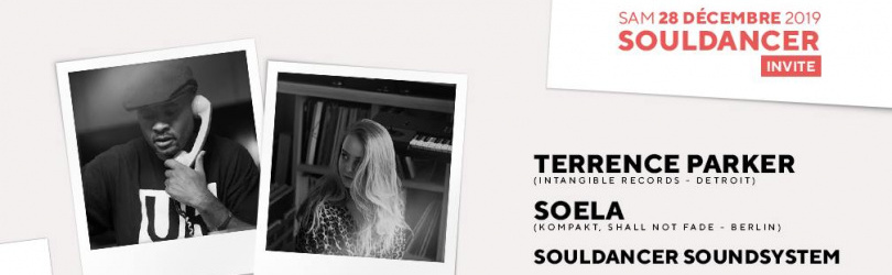 Souldancer invite : Terrence Parker, Soela & More
