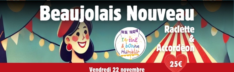 Le Beaujolais Nouveau du Boulanger