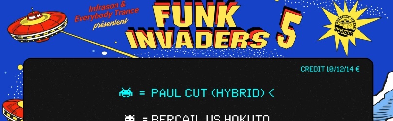 Infrason x Everybody Trance : Funk'Invaders #5