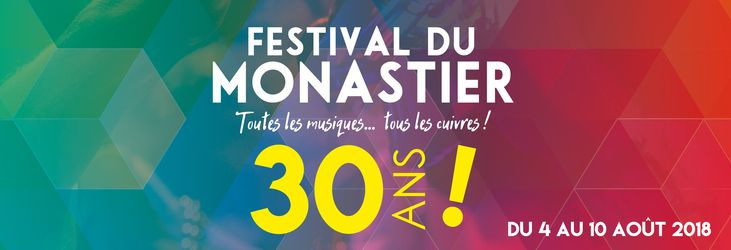 30ème Festival du Monastier (4-10 août 2018)