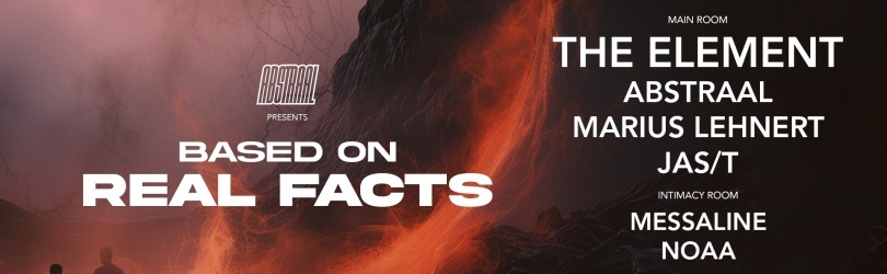 Based On Real Facts : The Element, Abstraal, Marius Lehnert, Jas/t and More