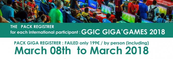 All Inclued :  INTERNATIONAL  PLAYERS   GGIC GIGAGAMES 2018 REGISTRER