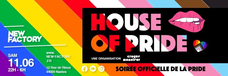 HOUSE OF PRIDE - Soirée officielle de la Pride