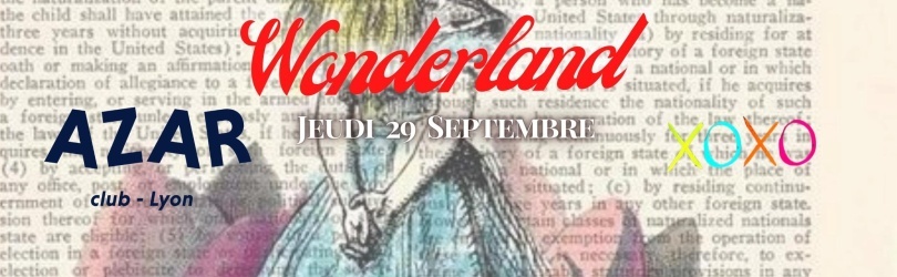 Wonderland by La Commerciale