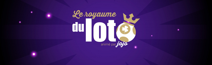 Le royaume du loto du 18 Octobre 2020 - Jusqu'à 14 000 euros à gagner !