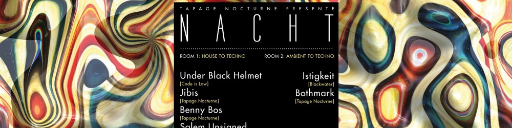 Tapage Nocturne - Under Black Helmet - Nacht #17
