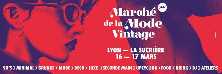 Marché de la Mode Vintage Lyon - Mars 2024
