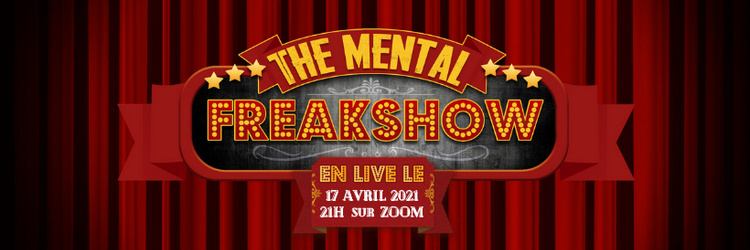 The Mental FreakShow