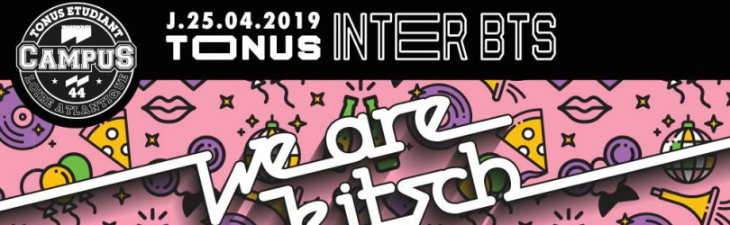 Tonus INTER BTS - We Are Kitsch / Warehouse Nantes