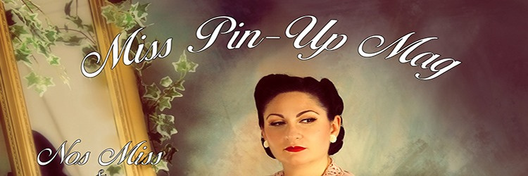 Pré-vente revue  "Miss Pin-Up Mag"