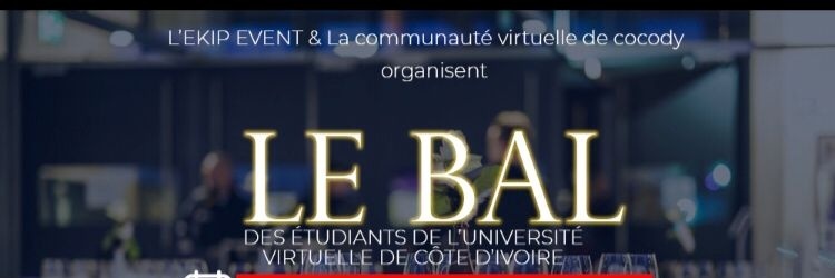 Le BAL des étudiants de l'Université Virtuelle de Côte d'Ivoire