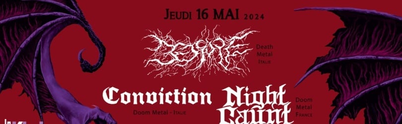 Bedsore, Night Gaunt & Conviction  ■ Le Klub / Paris