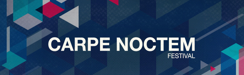 Carpe Noctem Festival #4 - Warehouse Nantes