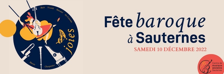 Fête Baroque à Sauternes, troisième édition