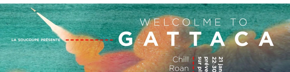 Welcome to Gattaca