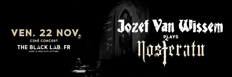 CINE-CONCERT NOSFERATU by JOZEF VAN WISSEM