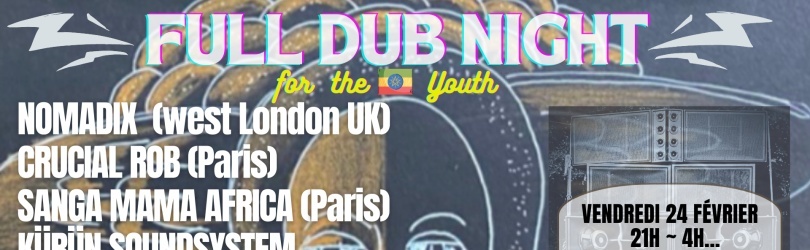 FULL DUB NIGHT [for the Youth]