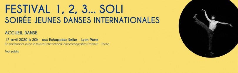 Festival 1, 2, 3... Soli - Soirée "Jeunes Danses Internationales"