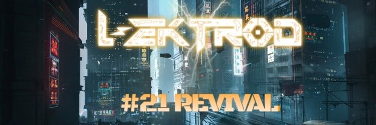 L-EKTROD 21 : Revival