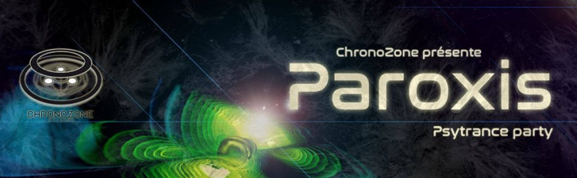 Paroxis - Psytrance party by ChronoZone