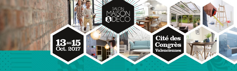 Salon Maison & Déco 2017