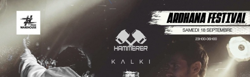 Ardhana Trance Festival: HAMMERER + KALKI