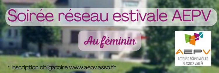 Soirée Réseau-Estivale - AEPV au féminin