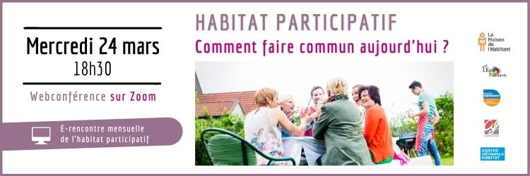 E-rencontre mensuelle habitat participatif