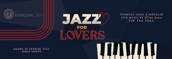 Saint-Valentin : Jazz for Lovers