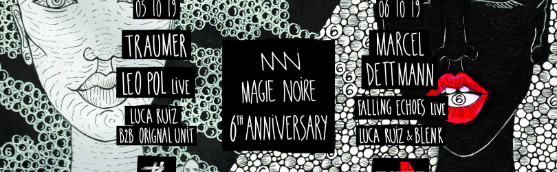 Samedimanche Magie Noire (6th Anniversary) w/ Marcel Dettmann, Traumer, Leo Pol