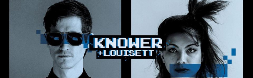 Knower x Louisett