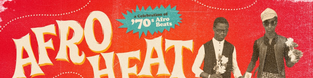 Afro Heat #2 : A celebration of 70's afro beats