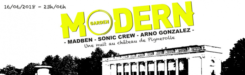 Garden Modern : Madben, Sonic Crew, Arno Gonzalez