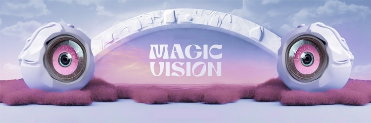 MAGIC VISION
