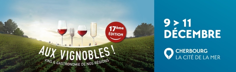 Aux Vignobles ! Cherbourg 2022