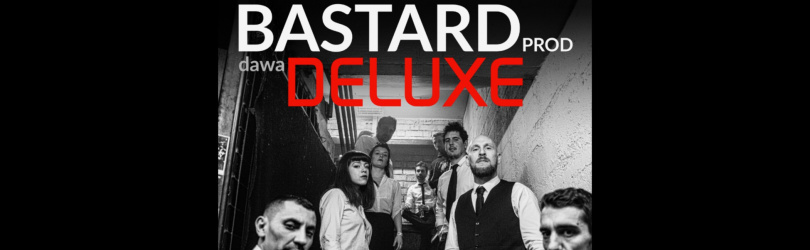 Bastard Deluxe + Guests • Grand Parc, Bordeaux