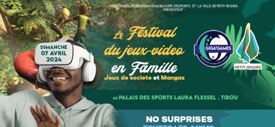 FESTIVAL DU JEU-VIDEO en FAMILLE, JXC et Mangas by GigaGames