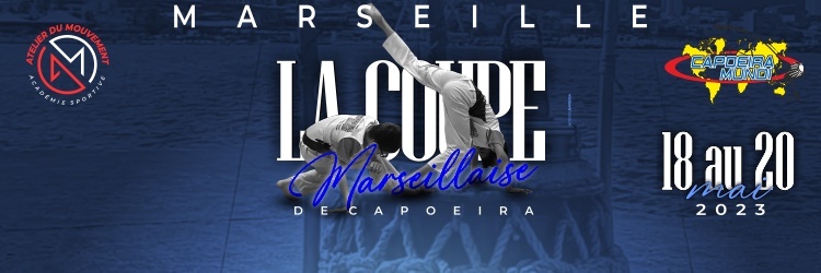 LA COUPE MARSSEILLAISE DE CAPOEIRA - 1er édition