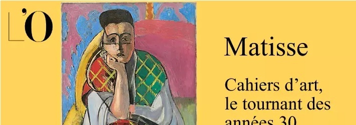 Promenade à Paris | Visite-conférence de l'exposition « Matisse, Cahiers d’Art » au Musée de l’Orangerie avec Martine Desfontaines