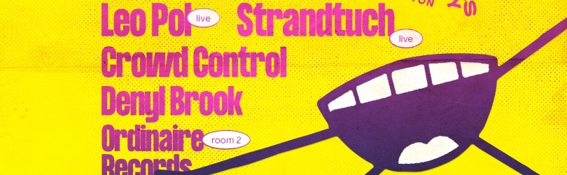 Leo Pol, Strandtuch, Crowd Control, Denyl Brook and More