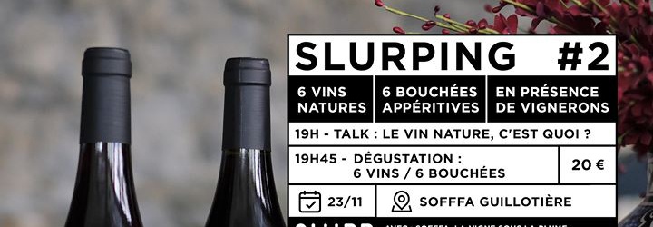 Slurping#2: le vin nature, c’est quoi ?