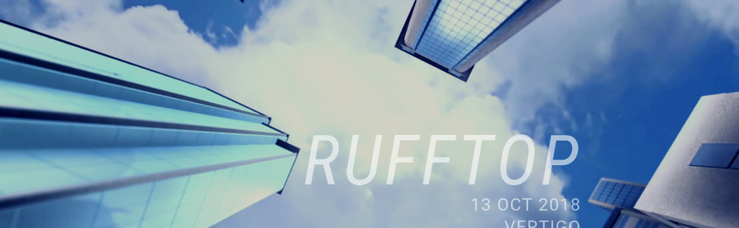 RUFFTOP 2018 - Acte 2