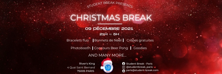Christmas BREAK - Jeudi 09 Décembre - River's King - by Student Break