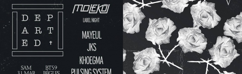 Molekül Label Night w/ JKS, Mayeul, Pulsing System, Khoegma