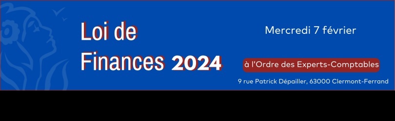 Loi de Finances 2024 Auvergne